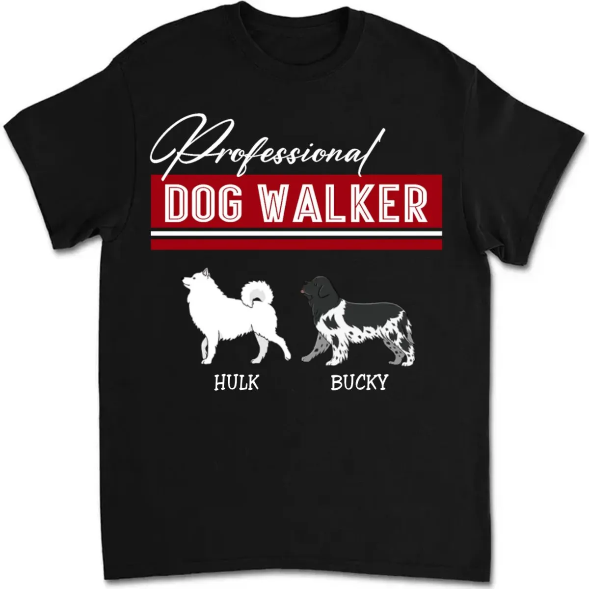 Father's Day - Professional Dog Walker - Personalized T-Shirt